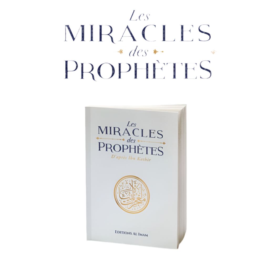 les miracles des prophetes